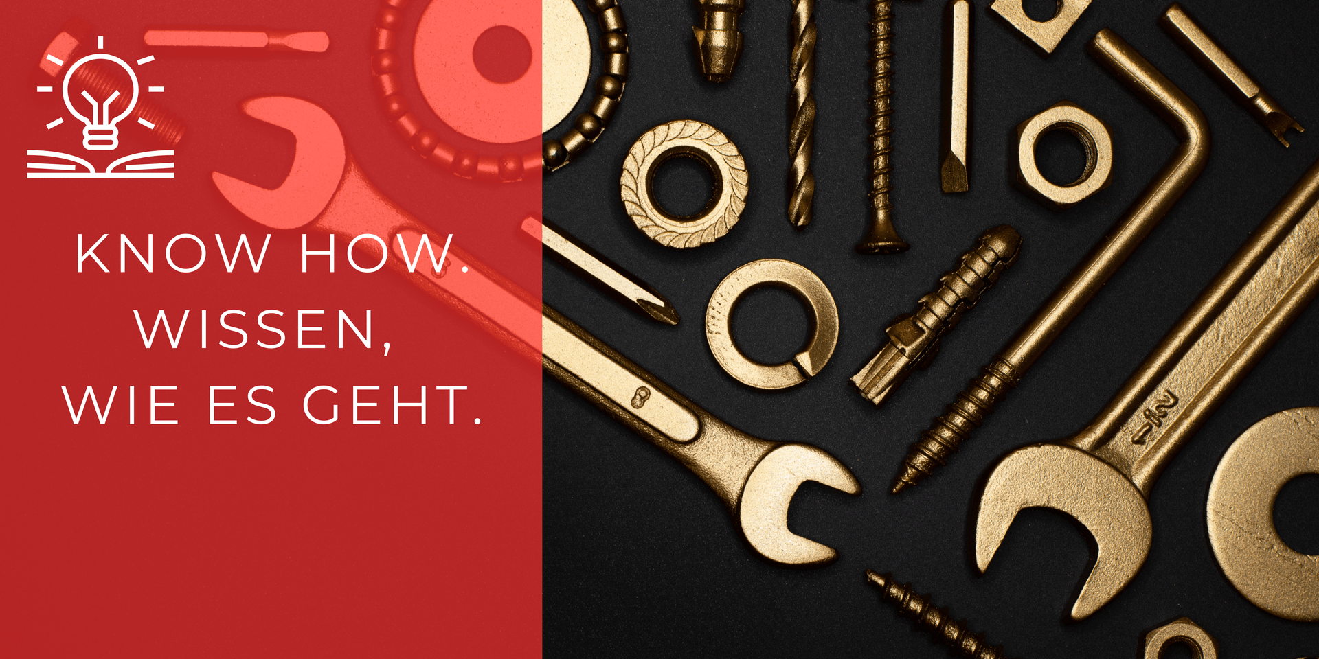 Content Know How. Der Werkzeugkasten. Content Know How. Der Werkzeugkasten.